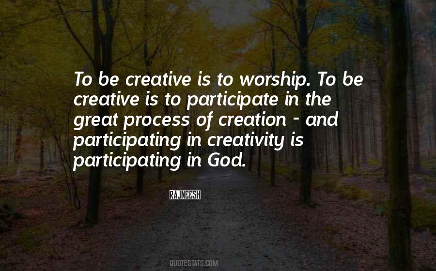 Quotes About Creation And Creativity #351151