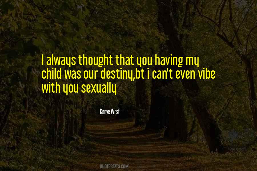 Quotes About Sexually #1713802