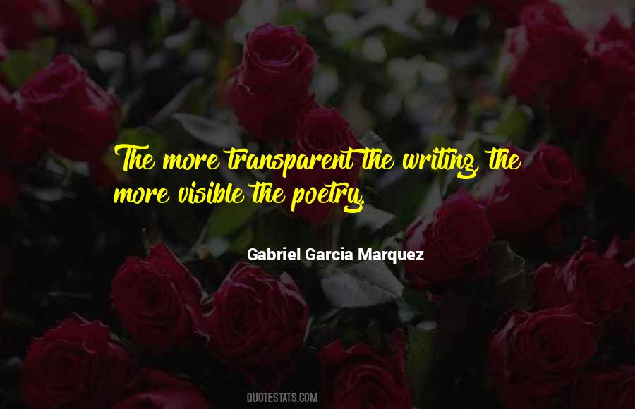 Quotes About Writing Gabriel Garcia Marquez #1277376