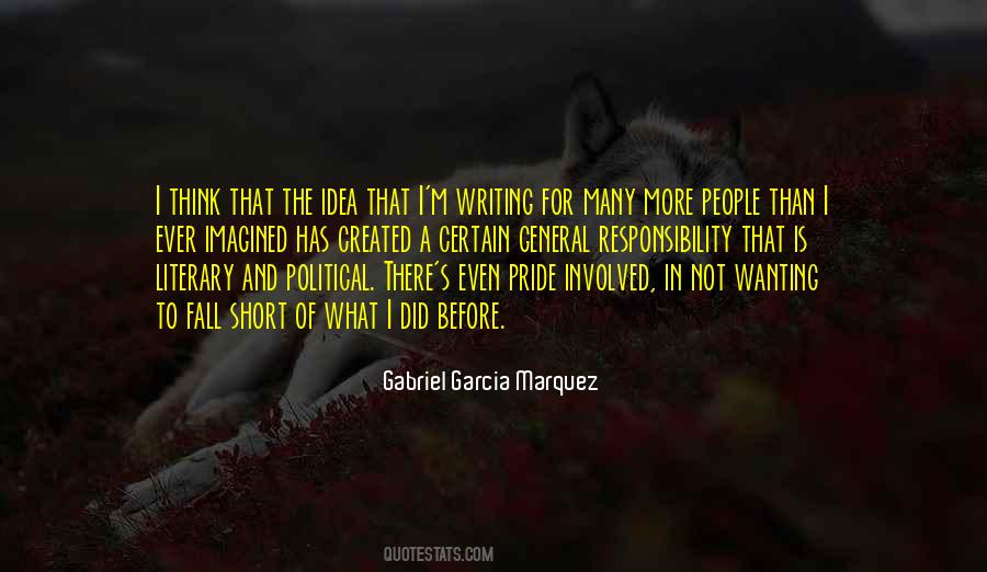 Quotes About Writing Gabriel Garcia Marquez #4086