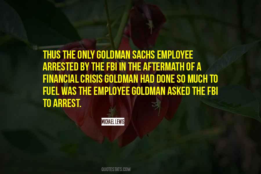 Quotes About Goldman Sachs #898626