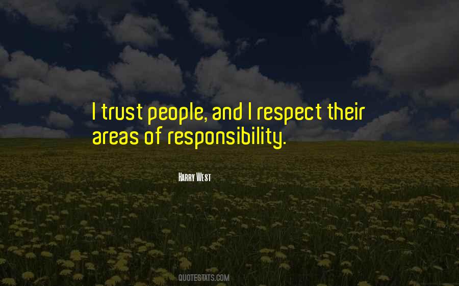 Quotes About Respect And Trust #1029219