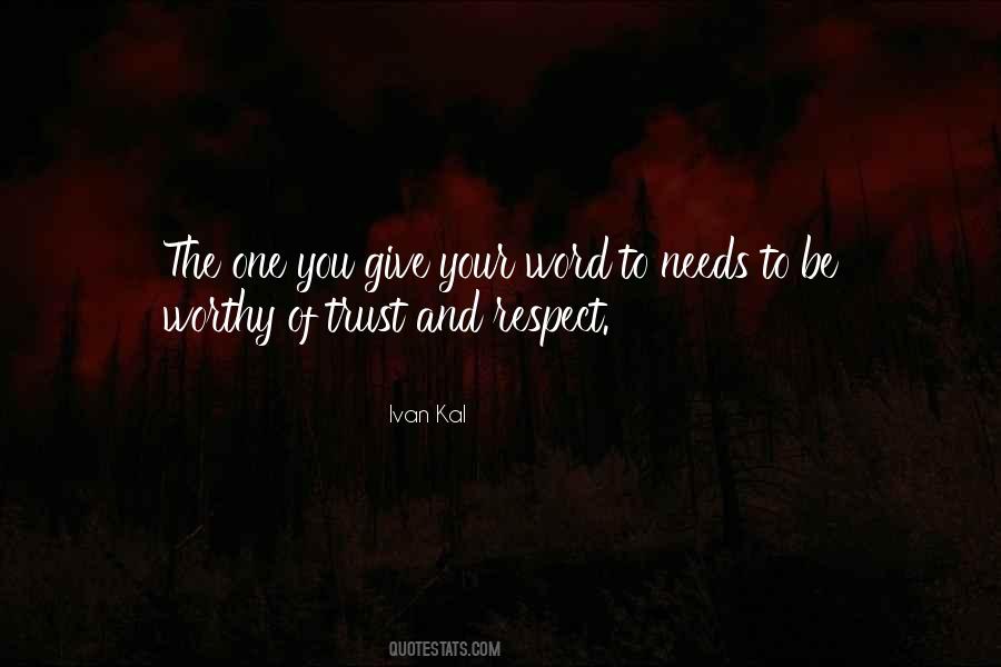 Quotes About Respect And Trust #1243534