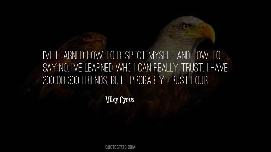 Quotes About Respect And Trust #467972