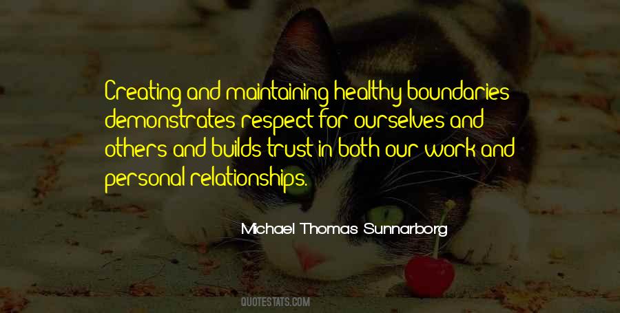 Quotes About Respect And Trust #79347