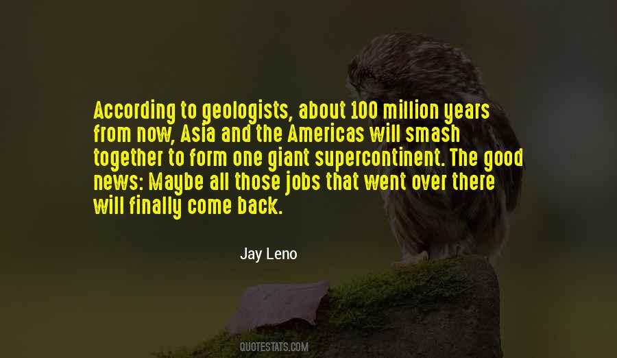 Quotes About Geologists #1285012