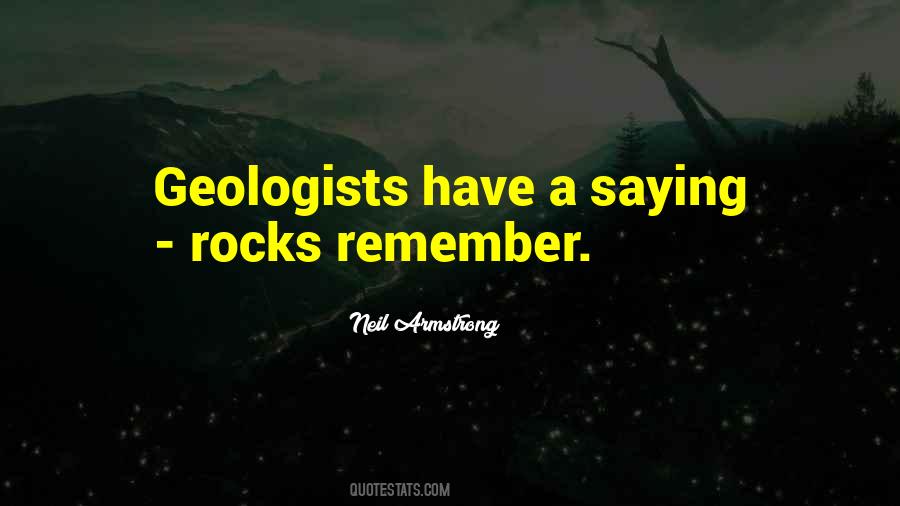 Quotes About Geologists #1628794