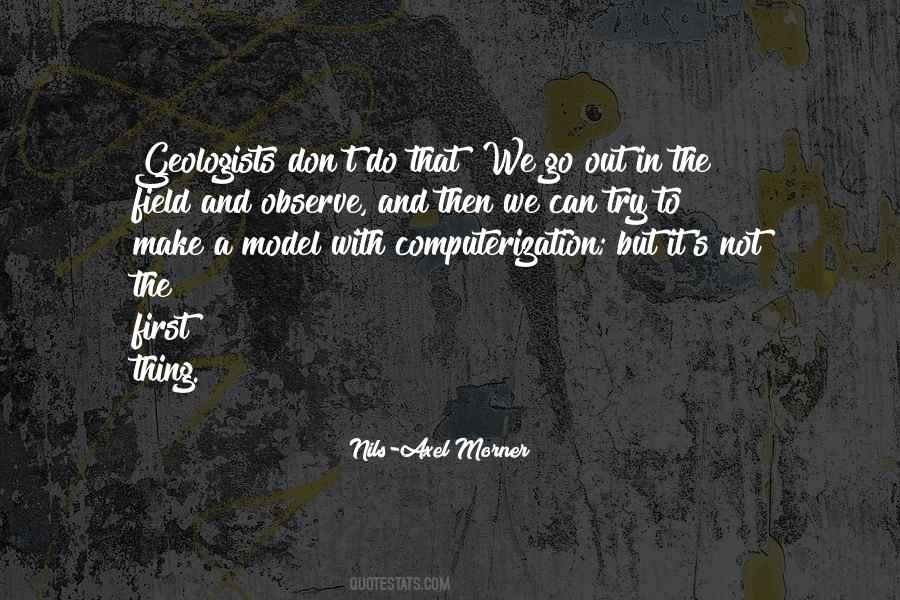 Quotes About Geologists #1721601