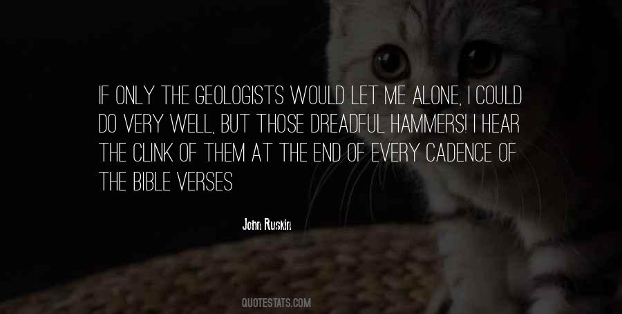 Quotes About Geologists #562961