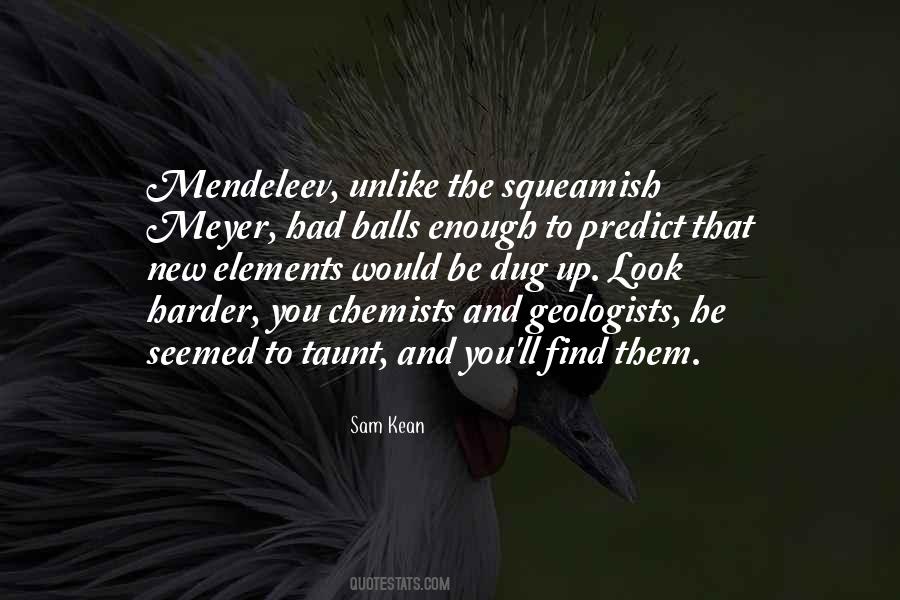Quotes About Geologists #950033