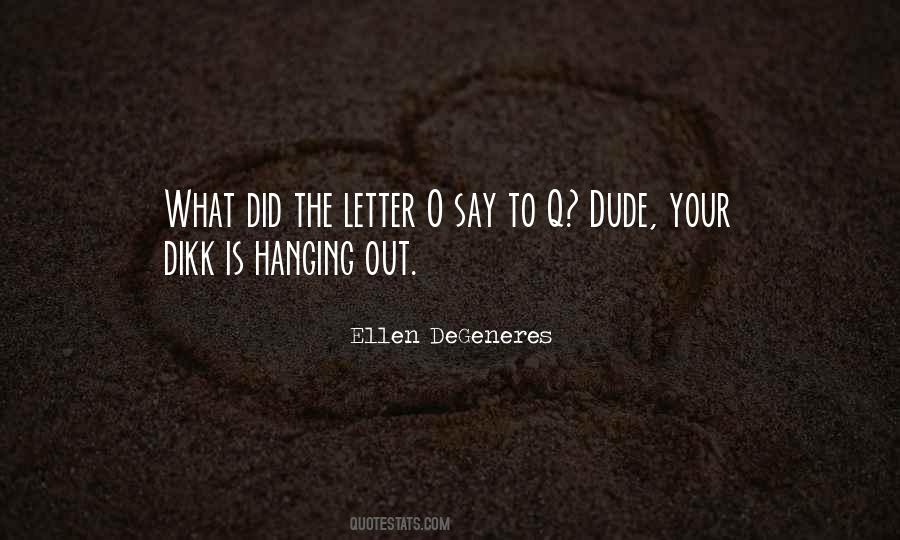 Quotes About The Letter O #180761