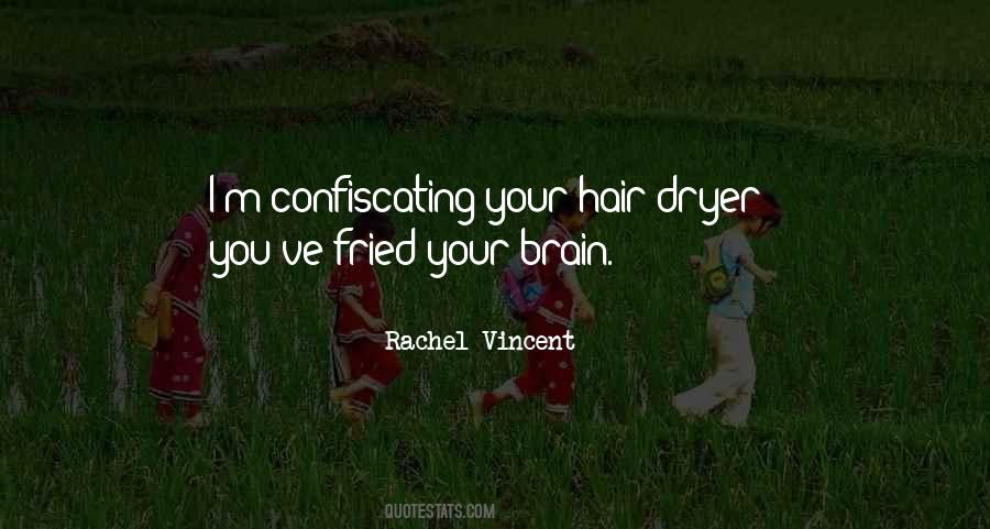 Your Brain Quotes #1322461