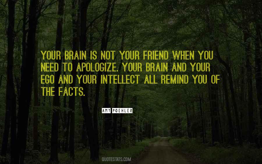 Your Brain Quotes #1400292