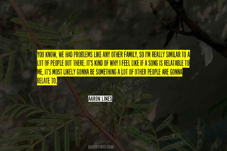 People Like Family Quotes #205728