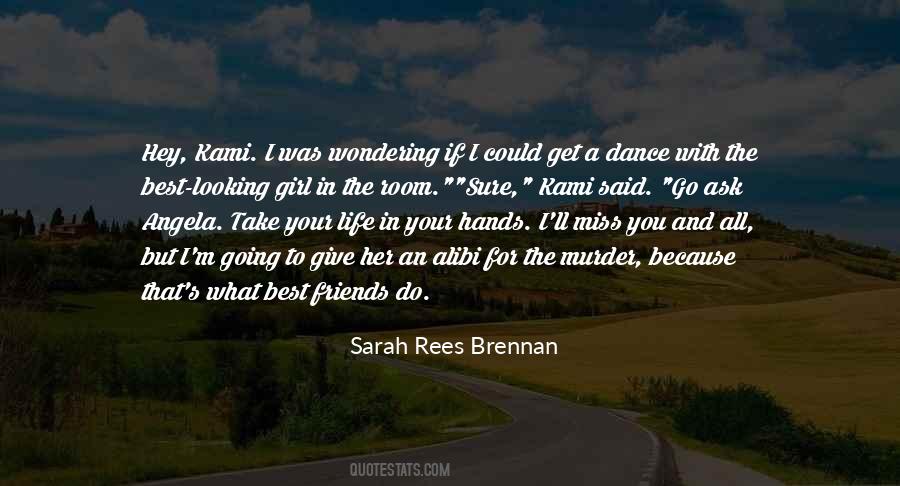 Quotes About Going To Miss You #997666