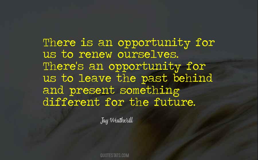 Quotes About The Present Past And Future #160802