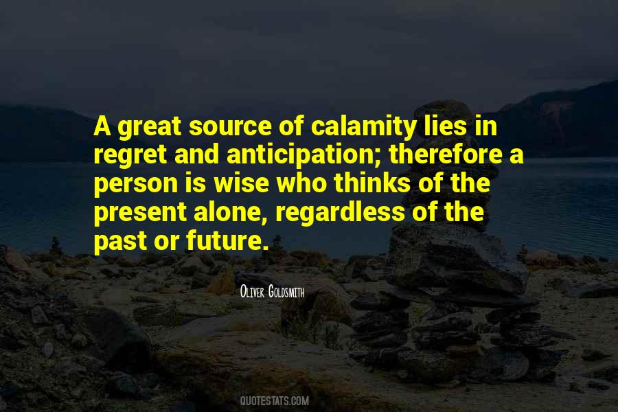 Quotes About The Present Past And Future #75754