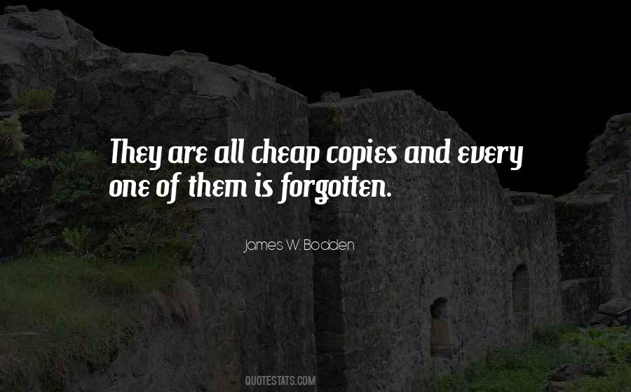 Quotes About Forgotten #1744210