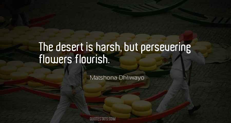 Quotes About Desert Flowers #3598