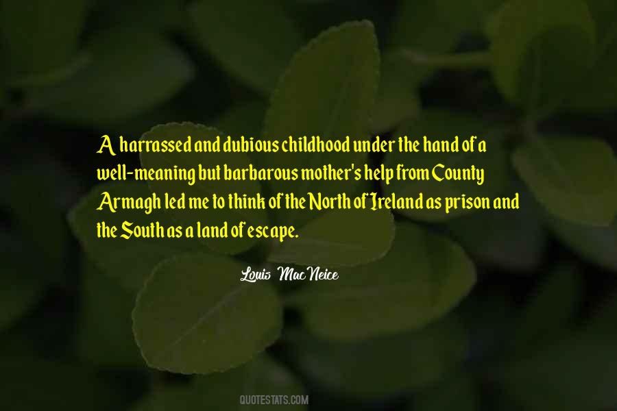 Quotes About Prison Escape #1118380