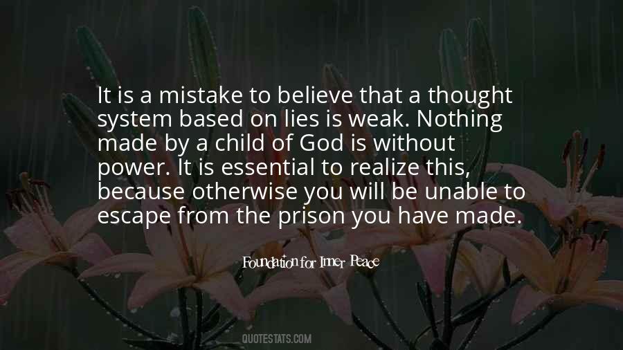 Quotes About Prison Escape #278783