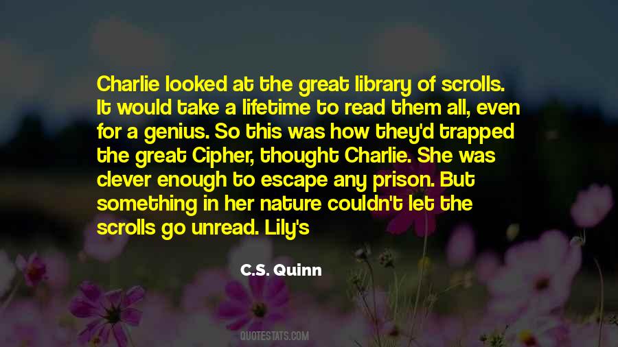 Quotes About Prison Escape #293874