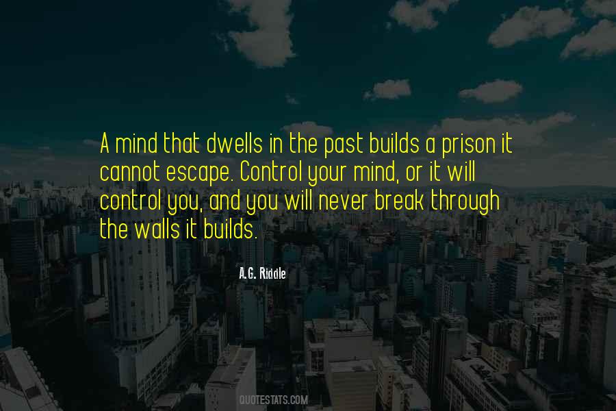 Quotes About Prison Escape #60498