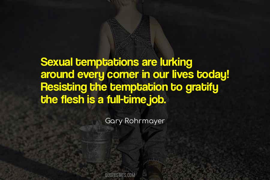 Quotes About Sexual Temptation #1181505