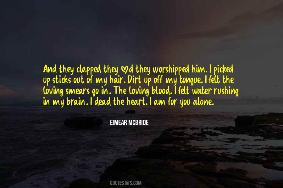 Quotes About Heart And Brain #359970