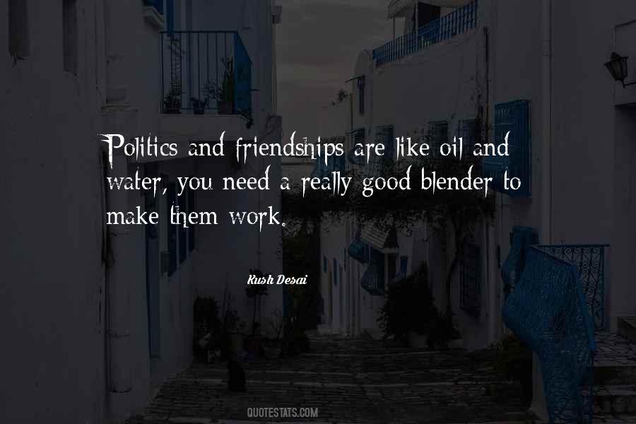 Quotes About Friendships At Work #1622352