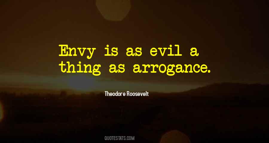 Envy Is Evil Quotes #168241
