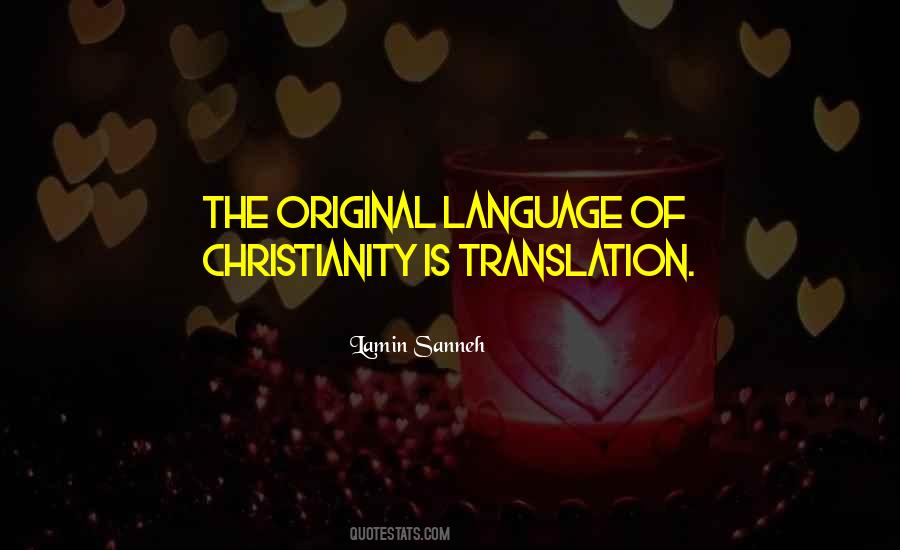 Quotes About Language Translation #814716