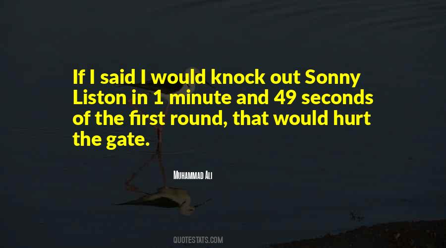 Out Of The Gate Quotes #1853247