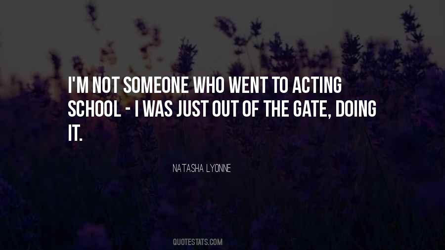 Out Of The Gate Quotes #437388