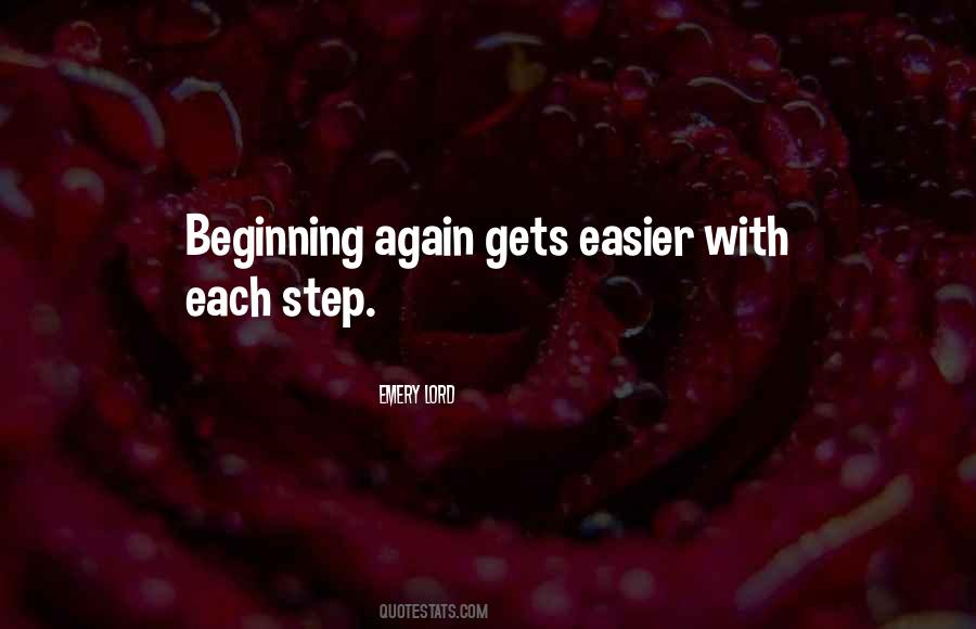 Quotes About Beginning Again #206567