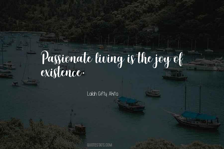 Quotes About Joy Of Living #11983