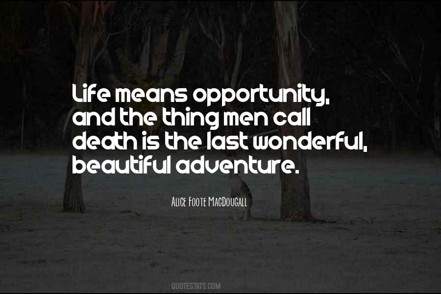 Quotes About Adventure And Death #1070827