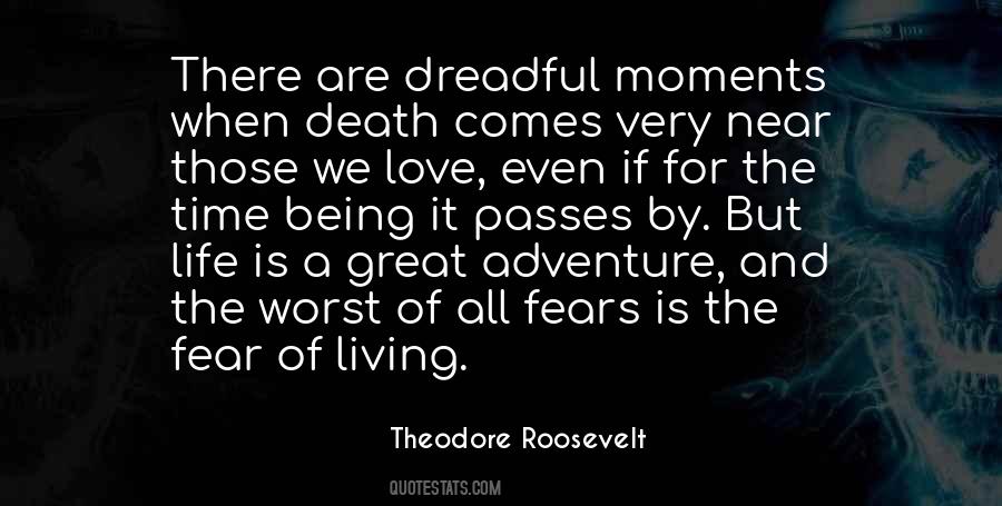 Quotes About Adventure And Death #336581