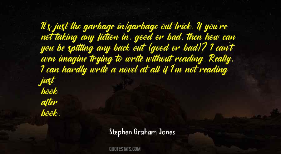 Taking The Good With The Bad Quotes #1351983