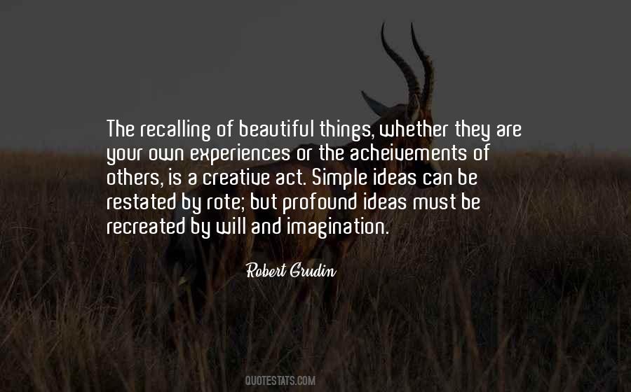 Beauty Of Your Imagination Quotes #1054741