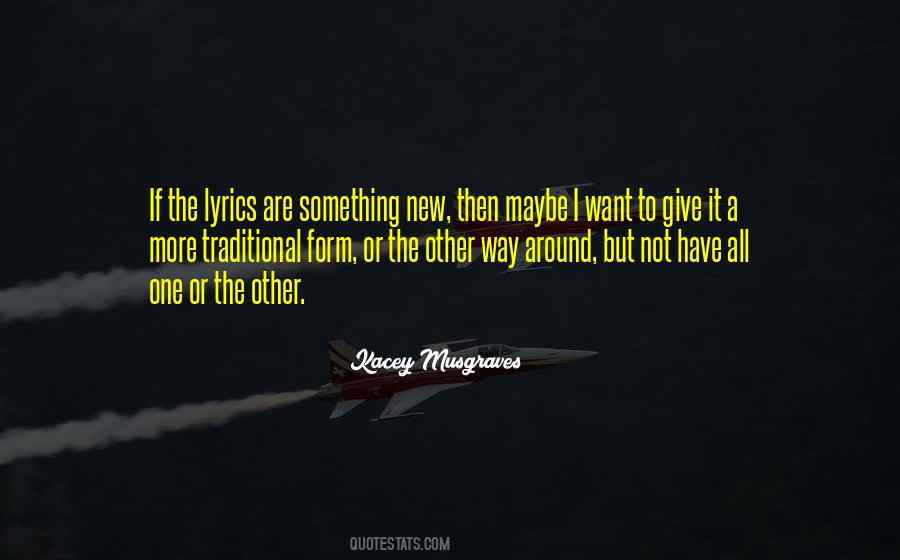 Musgraves Quotes #1566757