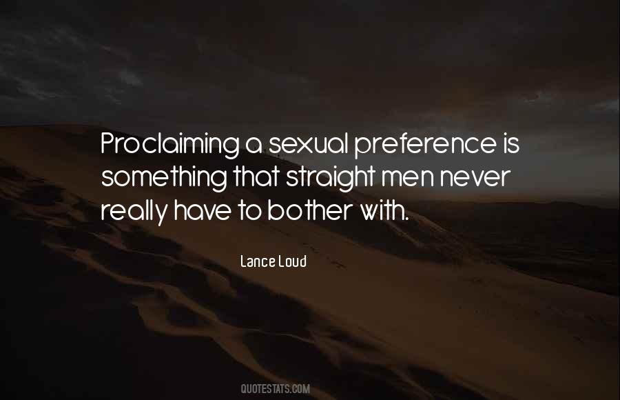 Quotes About Sexual Preference #376020