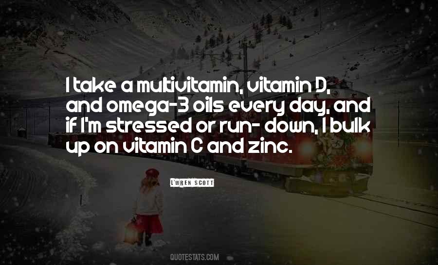 Quotes About Vitamin C #1068873