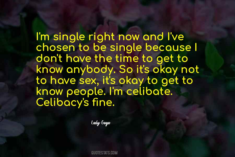 Quotes About To Be Single #254104