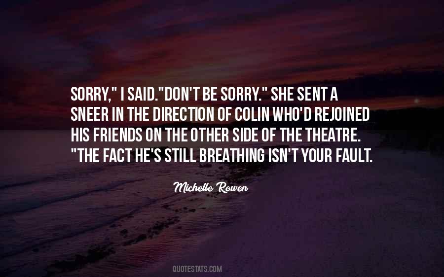 Quotes About Sorry #1786847