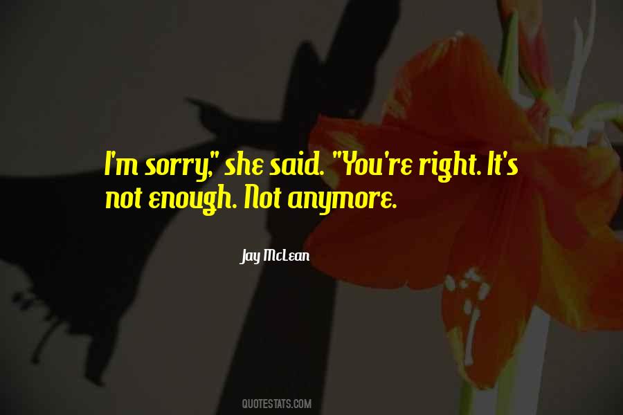 Quotes About Sorry #1814806