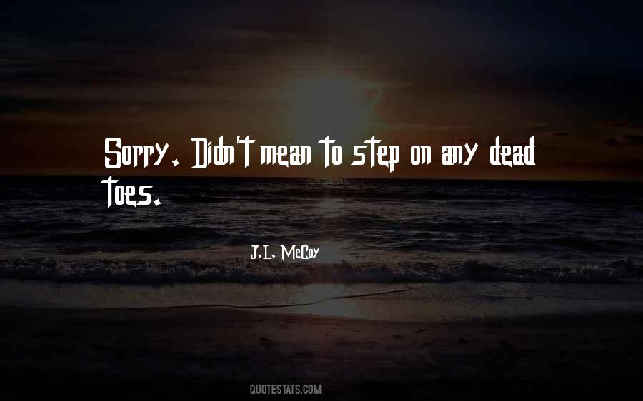 Quotes About Sorry #1824015