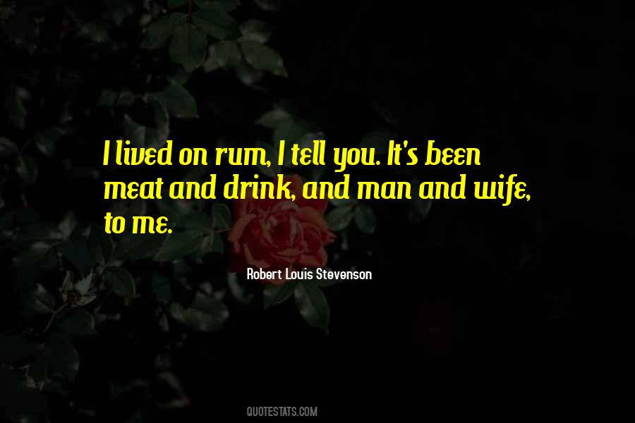 Quotes About Rum #1329024