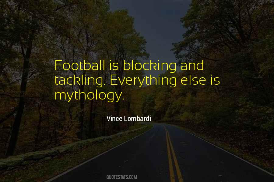 Quotes About Tackling In Football #1109772