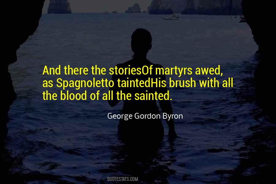 Quotes About Martyrs #817225